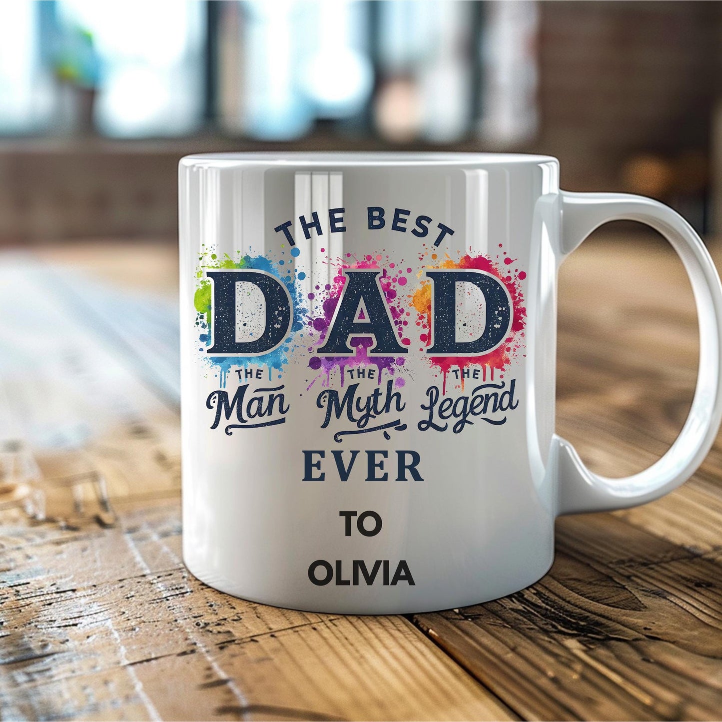 White ceramic mug with black text that reads 'Best Dad Ever – The Man. The Myth. The Legend.' – Father's Day or birthday gift for dad