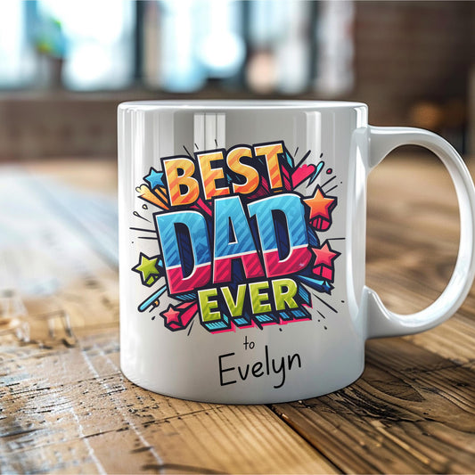 Father’s Day gift mug with bold comic-style &#39;Best Dad Ever&#39; design, personalized with child’s name &#39;Evelyn&#39;, Coloured or Plain handle coffee cup for dads from kids