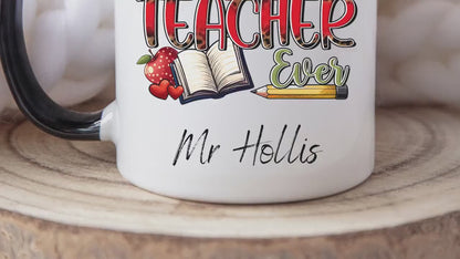 Best Teacher Ever Mug – Personalised Teacher Gift – Custom Name Coffee Mug – End of Term Thank You – Teacher Appreciation Present